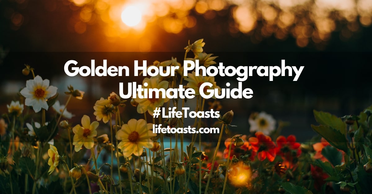 Featured Image for Golden Hour Photography Ultimate Guide
