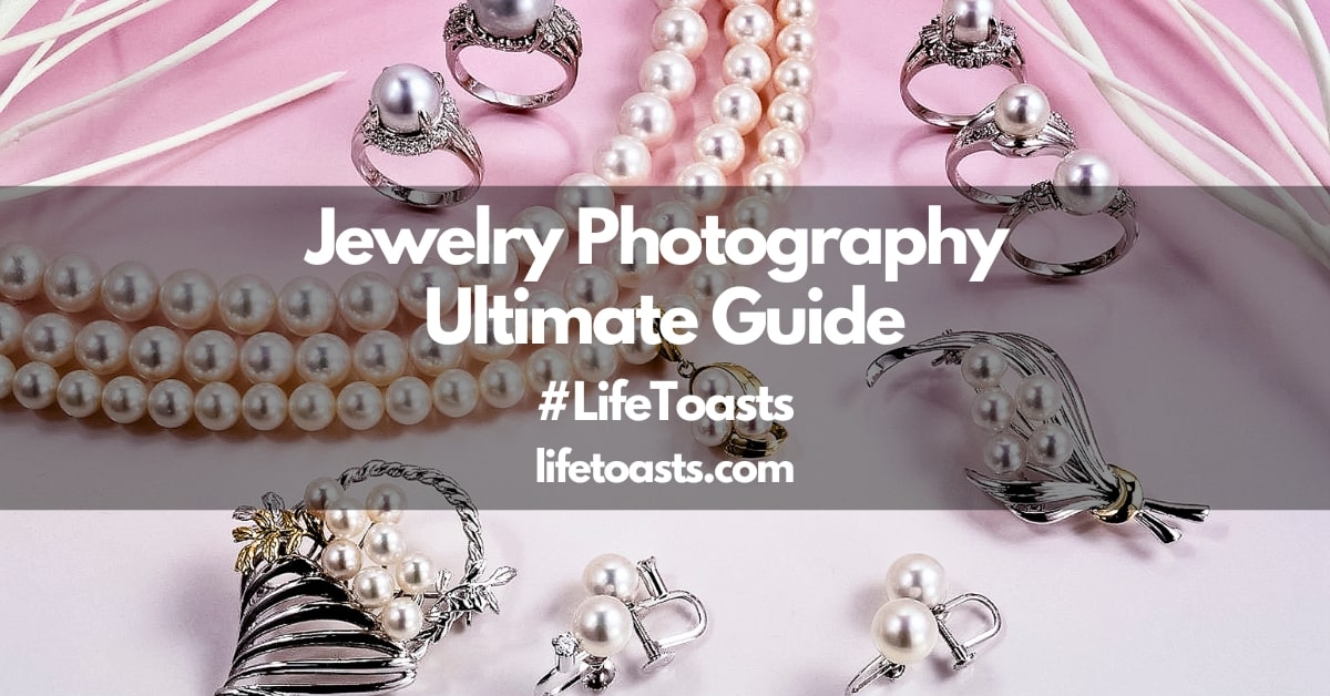 Featured Image for Jewelry Photography Ultimate Guide